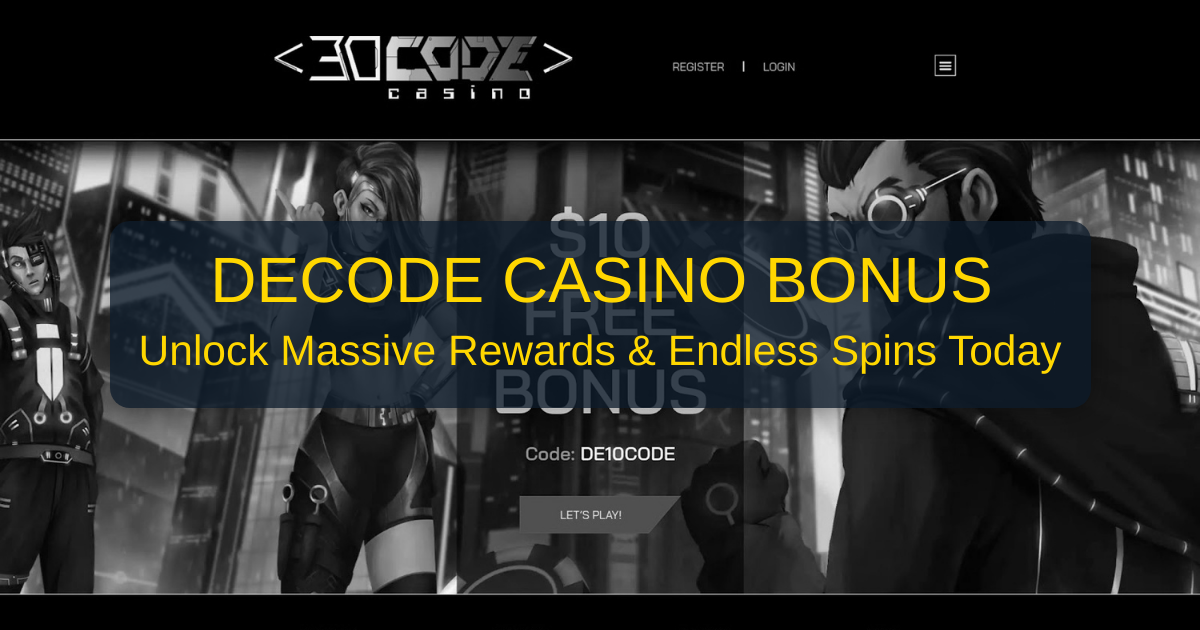 Decode Casino Bonus Code - Best US Offers 2026 | Trusted Review